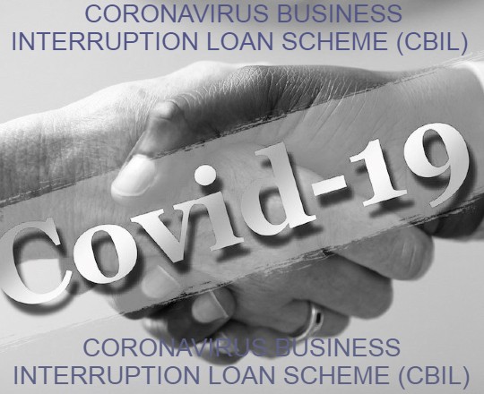 Coronavirus Business Interruption Loan Scheme Cbils